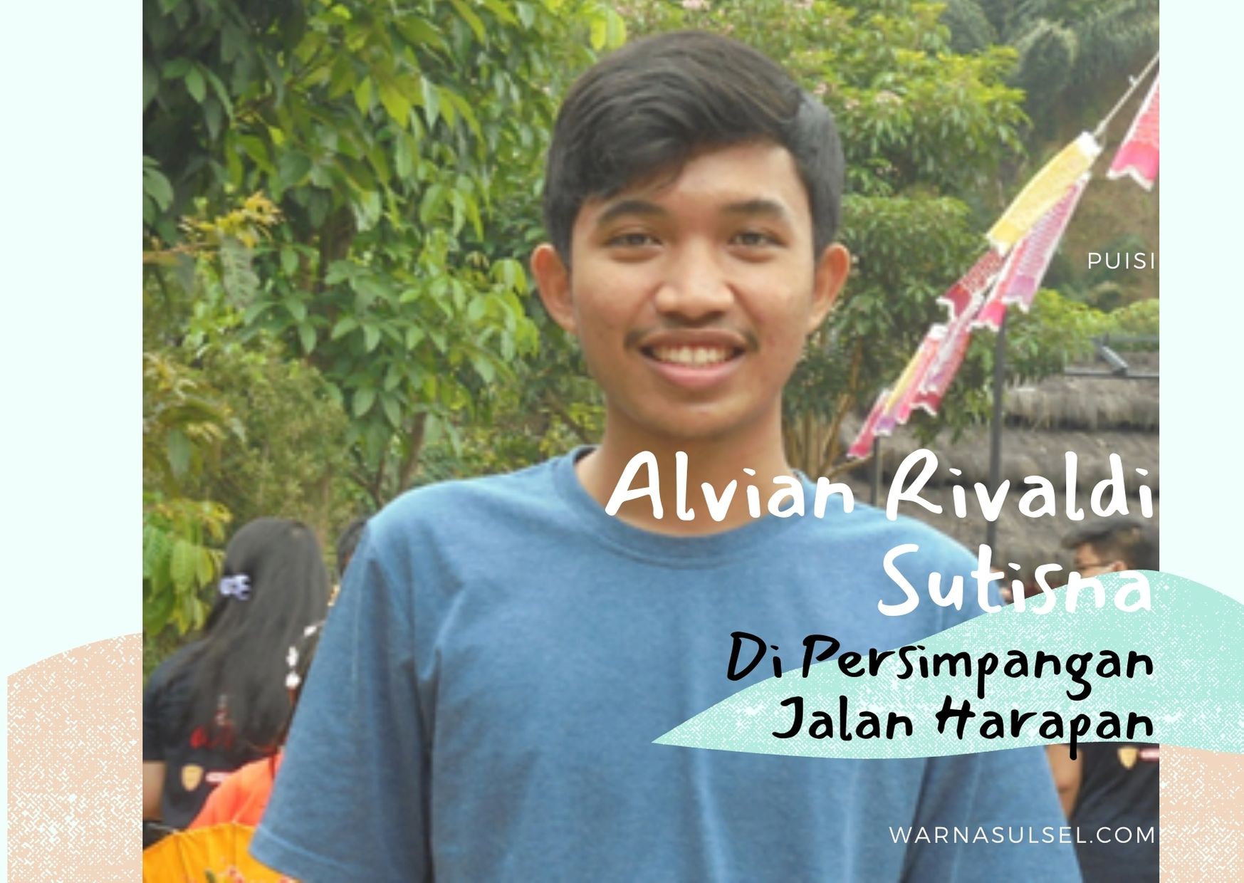 Puisi - Di persimpangan jalan harapan - alvian rivaldi sutisna