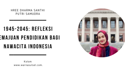 1945-2045 - Refleksi Kemajuan Pendidikan bagi Nawacita Indonesia